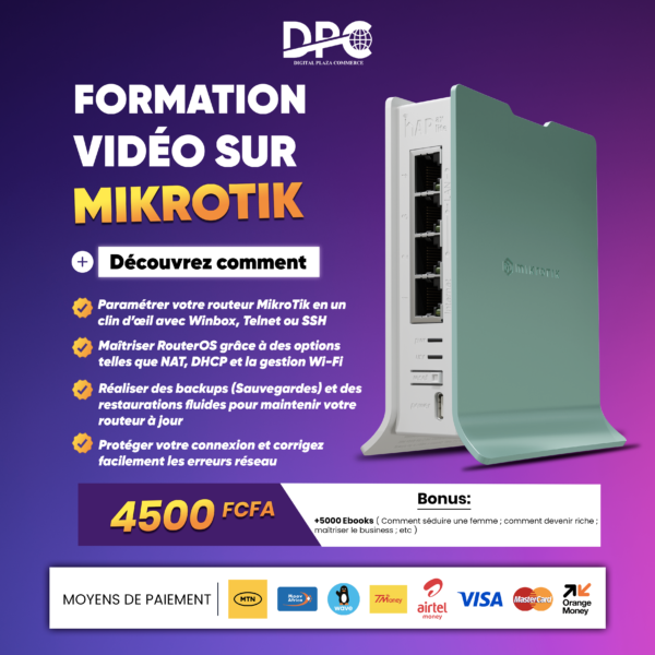 Formation Complète sur MikroTik : Paramétrage et Sécurisation du Réseau