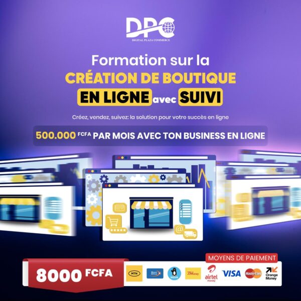 Créer sa Boutique en Ligne – Avec Suivi