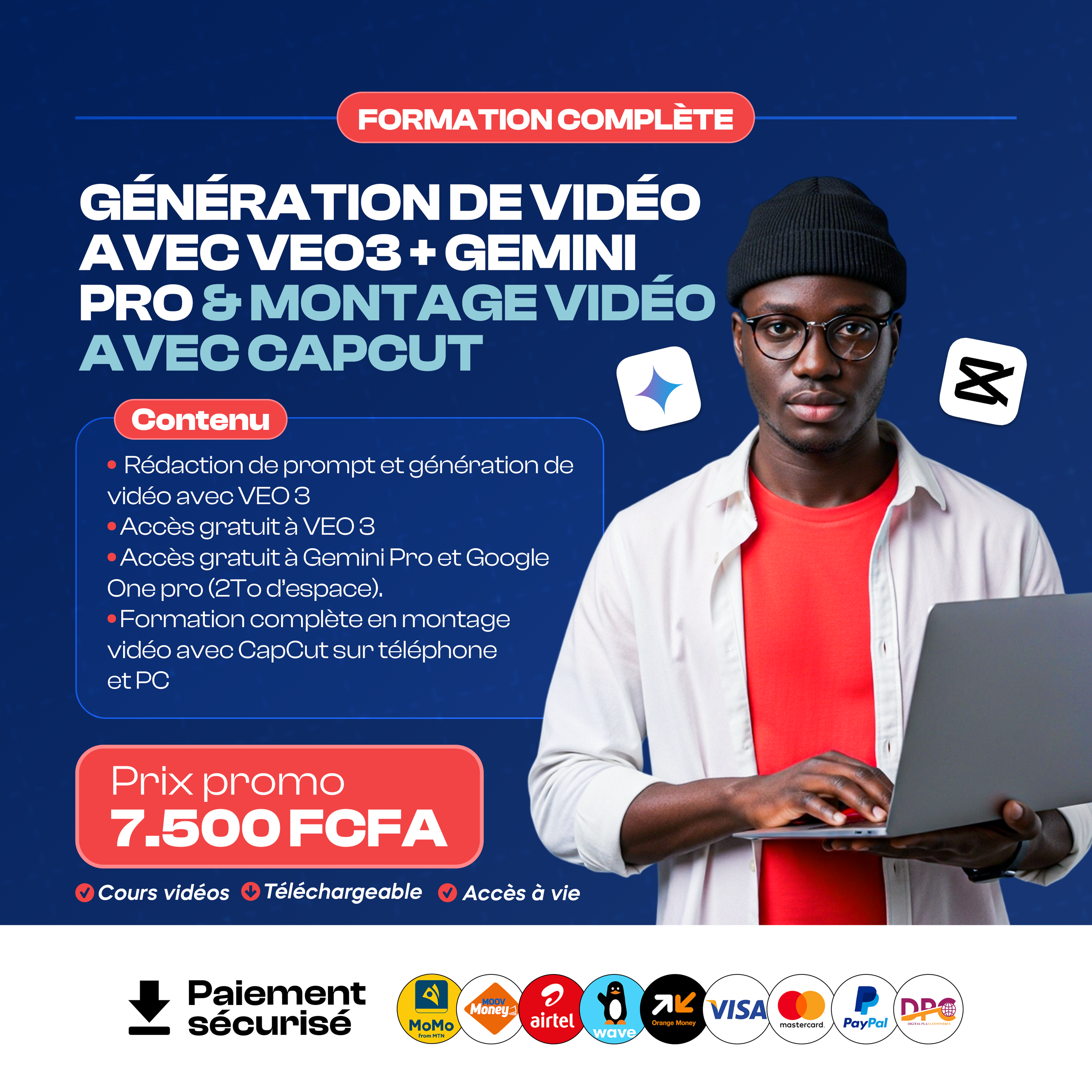 Formation complète : Génération & Montage Vidéo avec VEO3, Gemini Pro et CapCut
